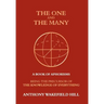 The One and the Many: A Book of Aphorisms: Being the Precursor of the Knowledge of Everything