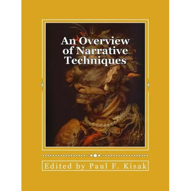 An Overview of Narrative Techniques: "Story Telling"