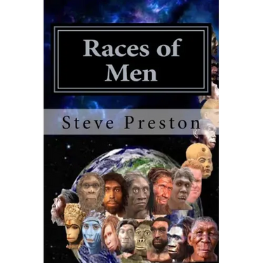 Races of Men: Changes of the Human Race