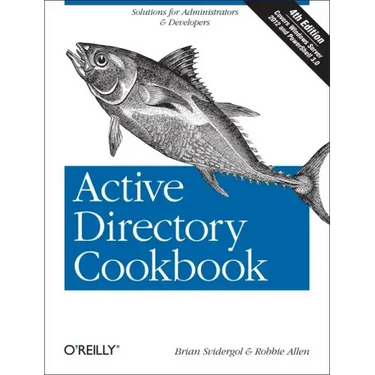 Active Directory Cookbook: Solutions for Administrators & Developers