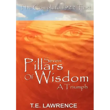 Seven Pillars of Wisdom: A Triumph