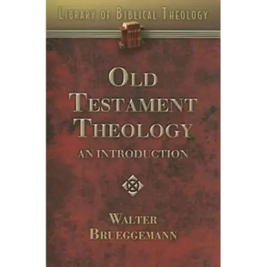 Old Testament Theology: An Introduction