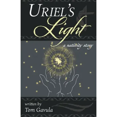 Uriel's Light: A Nativity Story