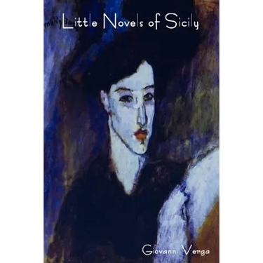 Little Novels of Sicily (Novelle Rusticane)