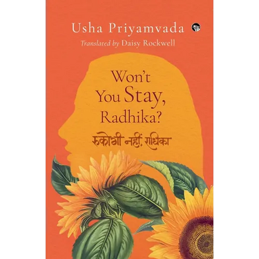 Won't You Stay, Radhika?