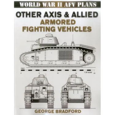 Other Axis & Allied Armored Fighting Vehicles