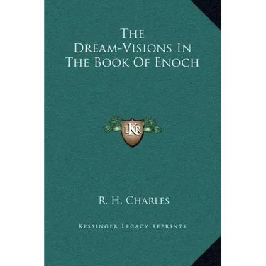The Dream-Visions in the Book of Enoch