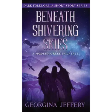 Beneath Shivering Skies: A Modern Greek Folktale