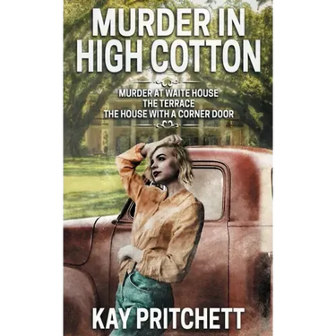 Murder in High Cotton