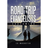 Road Trip Evangelists: Southwind