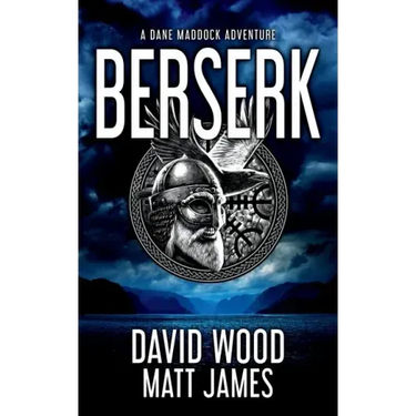 Berserk: A Dane Maddock Adventure