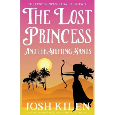 The Lost Princess and the Shifting Sands