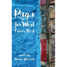 Raga for What Comes Next