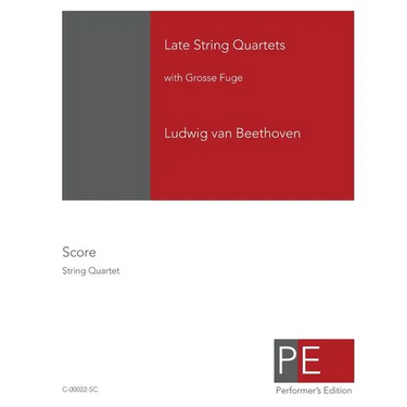 Late String Quartets with Grosse Fuge