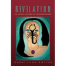 Revelation: The Ancient Mysteries of the Sacred Secrets