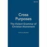 Cross Purposes