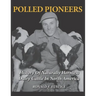 Polled Pioneers: History of Naturally Hornless Dairy Cattle in North America