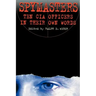 Spymasters: Ten CIA Officers in Their Own Words