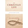 The Christian Life