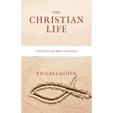 The Christian Life