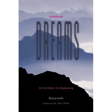 Freedom Dreams: An Invitation to Awakening