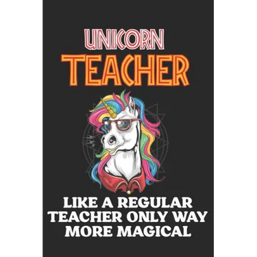 Unicorn Teacher Like A Regular Teacher Only Way More Magical: Teacher Appreciation Gift, Teacher Thank You Gift, Teacher End of the School Year Gift,