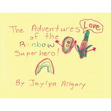 The Adventures of the Rainbow Superhero!