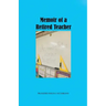 Memoir of a Retired Teacher