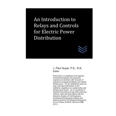 An Introduction to Relays and Controls for Electric Power Distribution