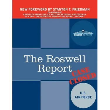 The Roswell Report: Case Closed