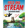 Field and Stream: Coloring Book