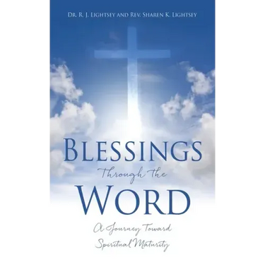 Blessings Through the Word: A Journey Toward Spiritual Maturity