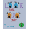 Look / Ojo 2: Crazy Stories / Cuentos Locos
