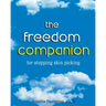 The Freedom Companion: for Stopping Skin Picking