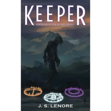 Keeper: Book Five of the Affinity Series