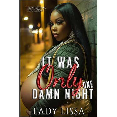 It Was Only One Damn Night: Standalone