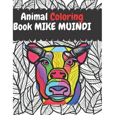 Animal Coloring Book: For Both Adults & Kids