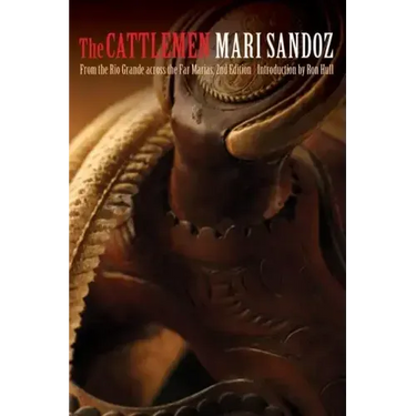 The Cattlemen: From the Rio Grande Across the Far Marias