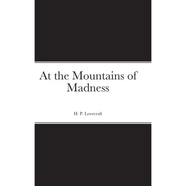 At the Mountains of Madness