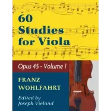 Wohlfahrt Franz 60 Studies, Op. 45: Volume 1 - Viola solo