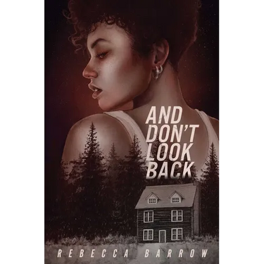 And Don't Look Back