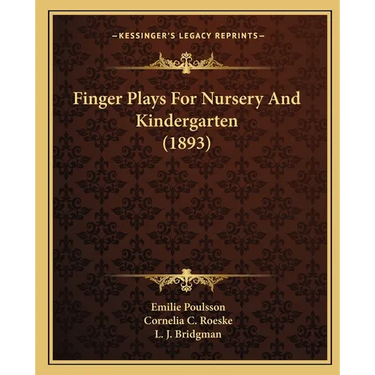 Finger Plays For Nursery And Kindergarten (1893)