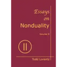 Essays on Nonduality, Volume II
