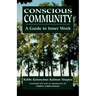 Conscious Community: A Guide to Inner Work