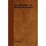 The Little Duke - Or, Richard the Fearless