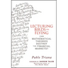 Lecturing Birds on Flying: Can Mathematical Theories Destroy the Financial Markets?