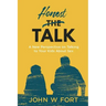 Honest Talk: a new perspective on talking to your kids about sex