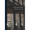 Holism And Evolution