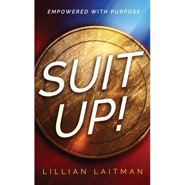 Suit Up!: Empowered with Purpose