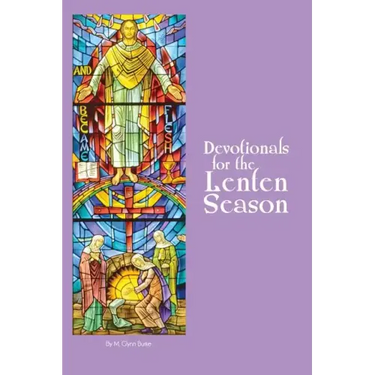 Devotionals for the Lenten Season: Book 1